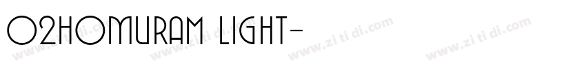 02HomuraM Light字体转换